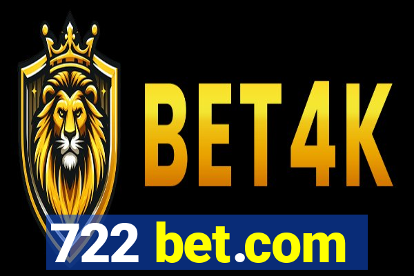 722 bet.com